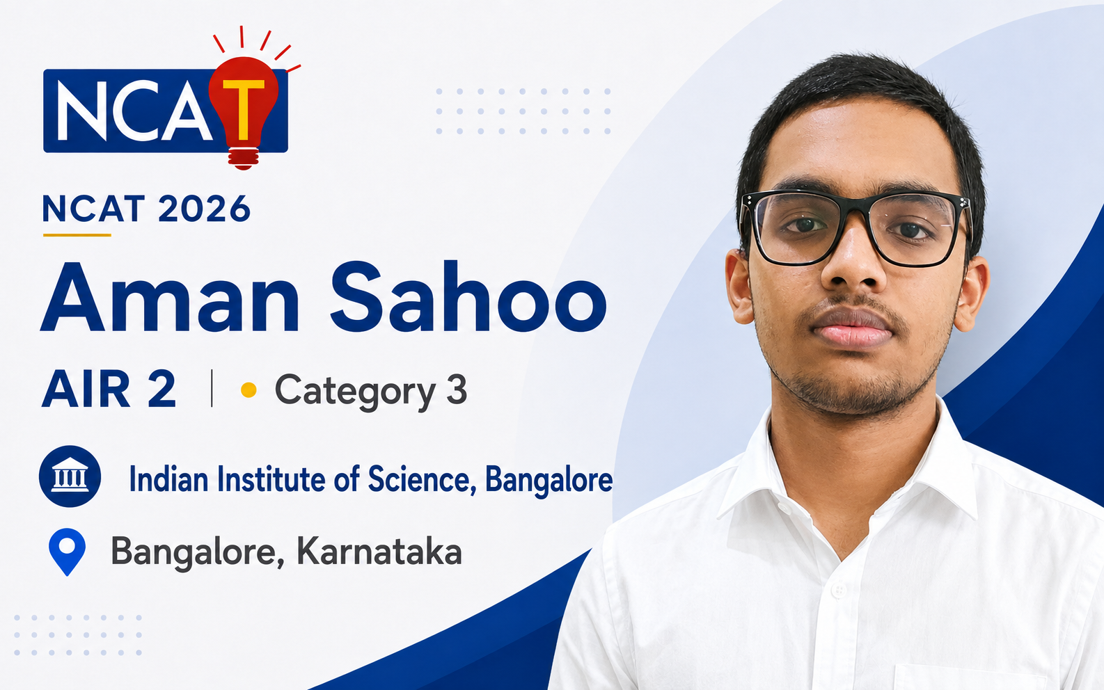 Aman Sahoo - NCAT 2026 testimonial